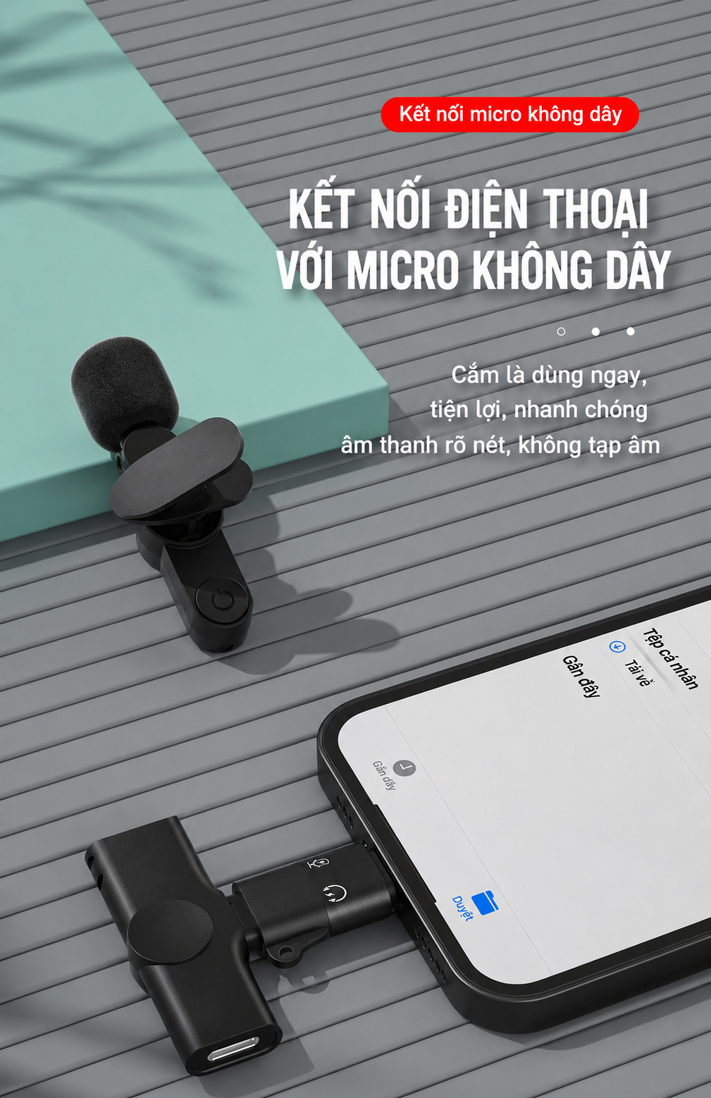 Micro Không Dây Cho Điện Thoại - Kết Nối Dễ Dàng